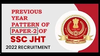 SSC Junior Hindi Translator | Previous Year Paper-2 Pattern discussion |