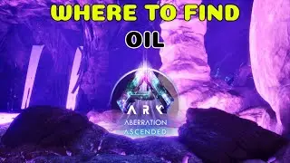 Where to find Oil Aberration | Ark Survival Ascended