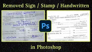 How to remove stamp, Signature and Handwritten from document in Photoshop | Photoshop tutorial