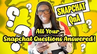 Snapchat Q&A: Answering Your Most Curious Questions!