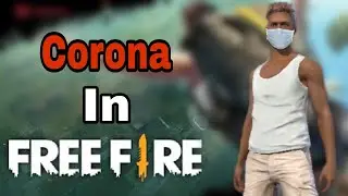 Free fire mai corona agya 😱 Part 1 #funny_story