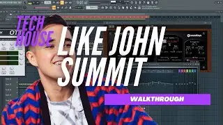 John Summit - Tech House Drop in Fl Studio [2021]
