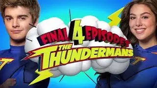 The Thundermans | Final 4 episodes including the finale, 