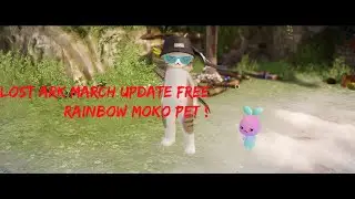 Lost Ark Free Rainbow Moko Pet Gift (March Update)