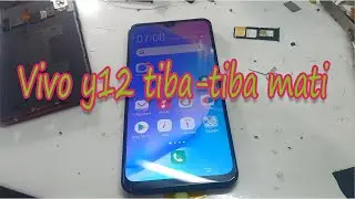 Cara mengatasi hp vivo y12/y17 yg tiba2 mati total