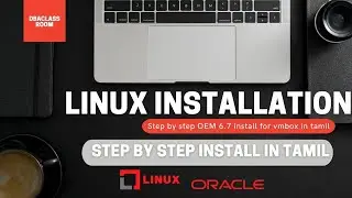 how to install OEL6.7  linux for step by step in tamil