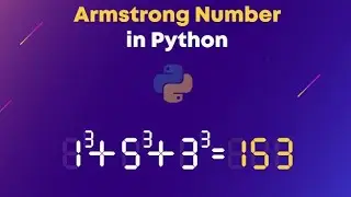 How to print Armstrong Numbers in Python?
