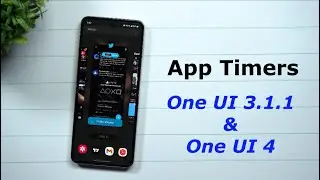 Samsung App Timers - One UI 3.1.1 & One UI 4