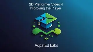 Godot 4 Tutorial #4: Polishing Player Movement & Controls | 2D Platformer Character Enhancement