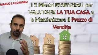 5 Pilastri Essenziali per Valutare la Tua Casa a Pescara e Massimizzare il Prezzo di Vendita.