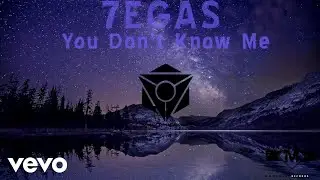 7EGAS - You Don't Know Me
