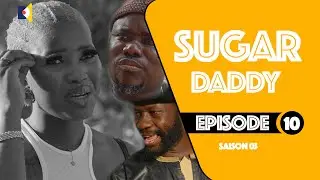 Serie - Sugar Daddy - Saison 3 - Episode 10