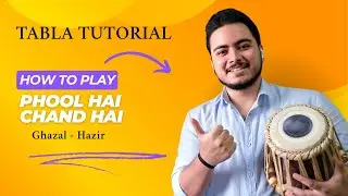 Phool Hai Chand Hai - Hazir - Full Tabla tutorial by Rituraj Mitra #tabla #riturajmitra #hazir