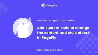 How to Add Custom Code to Change Text Style in PageFly