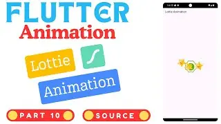Flutter Lottie Animation Tutorial | Lottie Animation in Flutter | How to use lottie anim in flutter