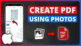 How to Make PDF of Photos on iPhone