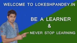 Welcome to LokeshPandey.in (Tech Website & Blog)