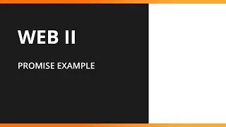 Web 2 - Promises example