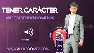Como Tener Carácter  # 8 | Como desarrollar una mentalidad ganadora
