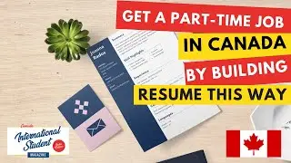 Best Format for Resume to get Part-Time Jobs in Canada | CISM India