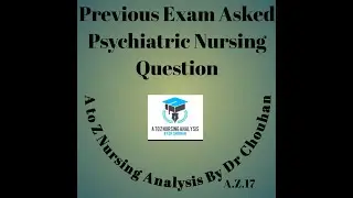 All AIIMS NURSING OFFICER EXAM## PSYCHIATRIC NURSING REPEATED QUESTIONS