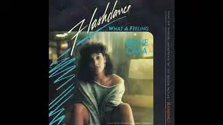 Irene Cara - Flashdance (What A Feeling)