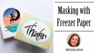 Masking with Freezer Paper