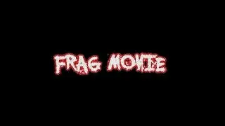 Frag Movie||Surv-Zone||01||By Orbit #2