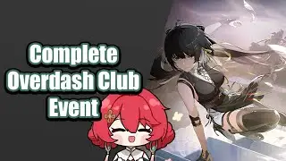 Complete Overdash Club Event in Wuthering Waves
