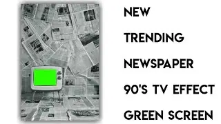New Trending Newspaper 90's Tv Effect Green Screen | Green Tech Video'z