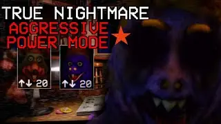 FNACEC:R - True Nightmare Aggressive Power Mode