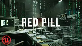 Red Pill : Unreal Engine 5 Cinematic
