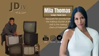 CELEBRITY MAKEUP ARTIST MILA THOMAS JDTV INTERVIEW