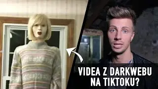 VIDEA Z DARKWEBU SE OBJEVILA NA TIKTOKU!