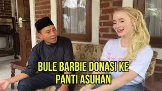 BULE BARBIE DONASI KE PANTI ASUHAN✨ BELAJAR AGAMA ISLAM DAN BUDAYA