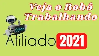 COMO FUNCIONA O ROBÔ AFILIADO 2.0