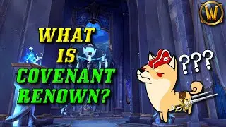 Shadowlands Beta: Covenant Renown Overview