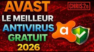 AVAST le meilleur ANTIVIRUS GRATUIT en 2026 configurer sans pub