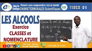 Chimie Terminale #4 - les alcools - exercice sur classes et nomenclature