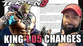 Tekken 8 KING CHANGES for Patch 1.05! Remaining Optimistic....