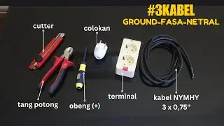 Tutorial Bikin Sambungan Colokan Listrik dengan Kabel Ground