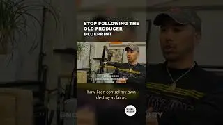 STOP Following the Old Producer Blueprint 