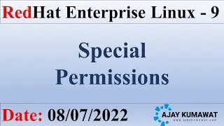 Linux Special Permissions in Hindi | RedHat Enterprise Linux | RHCSA | RHCE | RHEL 9 | Ajay Kumawat