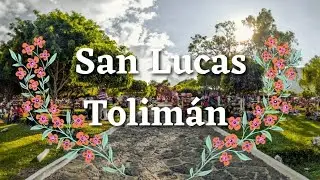 San Lucas Tolimán 🍃🍂 Un repaso a un pueblo | UvaDi11