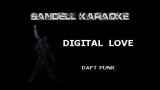 Daft Punk - Digital Love [Karaoke]