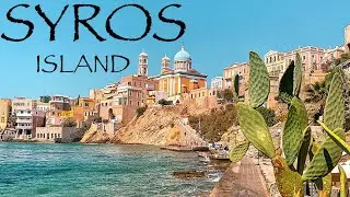 SYROS ISLAND - CYCLADES - HELLAS (2024)