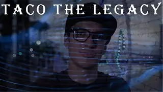 TACO The Legacy