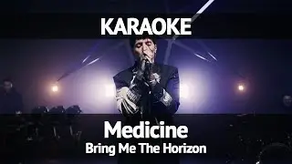 Bring Me The Horizon - Medicine (Karaoke)