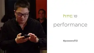 HTC 10: Performance