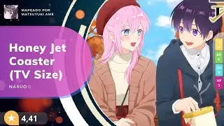 Osu! | Honey Jet Coaster feat. Nasuo (TV Size) | Kawaii dake ja Nai Shikimori-san Opening (4.41⭐️)